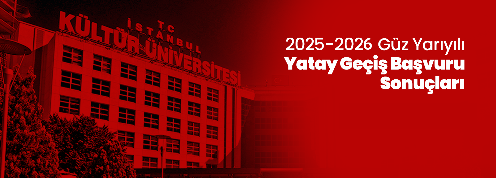 2025-2026 Güz Yarıyılı Kurumlararası Yatay Geçiş (GNO) Başvuru Sonuçları