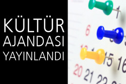 Kültür Ajandası'nın 471. Sayısı Yayımlandı